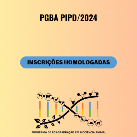 Homologação das inscrições para o Edital PGBA PIPD/2024